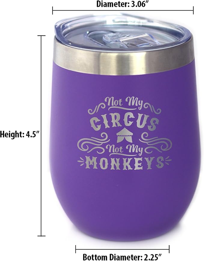 Bevvee Not My Circus Not My Monkeys - Wine Tumbler with Sliding Lid - Stemless Stainless Steel Insulated Cup - Funny Retirement Gifts - Purple
