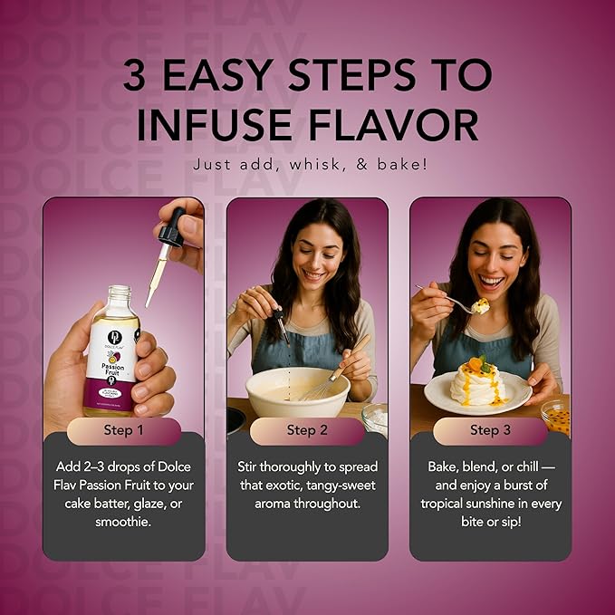 Dolce Flav Passion Fruit Extract (Oil-Soluble) 8 oz – Kosher, Sugar-Free, Concentrated Juicy Passion Fruit Flavoring for Baking, Smoothies & Desserts, Includes Measured Dropper
