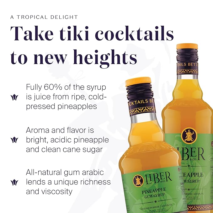 Liber & Co. Pineapple Gum Syrup - Craft Cocktail Mixer with 60% Pineapple Juice, Pure Cane Sugar & Gum Arabic - Essential for Pisco Punch, Jungle Birds & Tiki Cocktails - Makes 50 Drinks (25.4 oz)