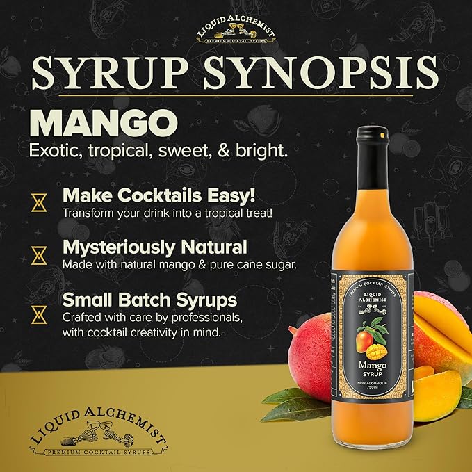 Liquid Alchemist Mango Syrup for Drinks - Real Ingredients Make our Mango Puree for Cocktails the Perfect Margarita Mix - Our Tropical Cocktail Syrup are Small Batch, Non-GMO & Vegan (25.4 oz)