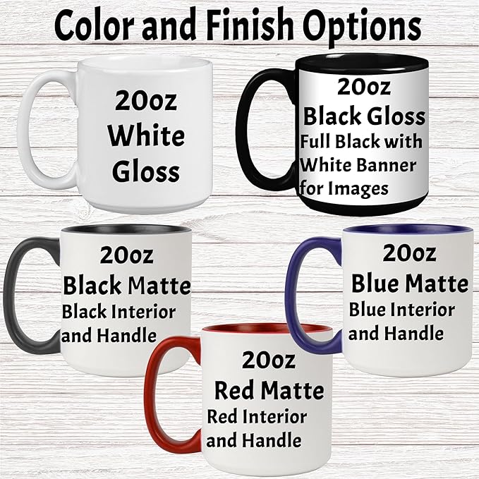 Custom Photo Ceramic Coffee Mug, Jumbo Sized-20oz, Glossy or Matte Finish (3 Images)