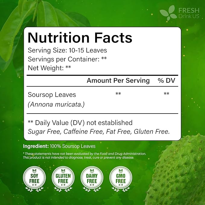 FreshDrinkUS, Premium 30+ Soursop Graviola Dried Leaves, Natural Whole Soursop Leaves, Wildcrafted, Hoja Guanabana, Loose Leaf Herbal Tea, No Gluten, Vegan