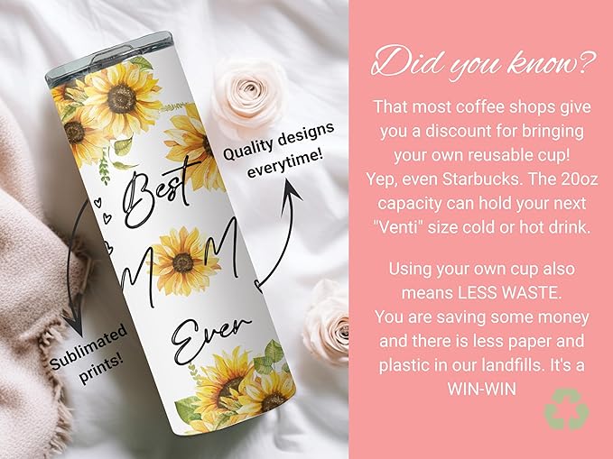 Best Mom Ever Sunflower Tumbler - Mother's Day 20oz Skinny Tumbler with straw and lid - Stainless Steel - gift for women - Dishwasher safe