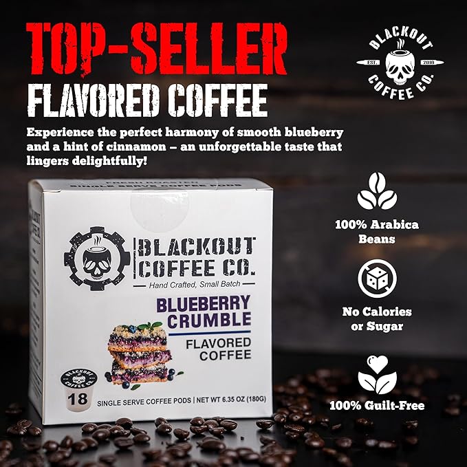Blackout Coffee Blueberry Crumble Flavored Coffee Pods – Medium Roast, Smooth Taste, Guilt-Free Indulgence – Freshly Roasted 18 Count