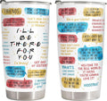34HD Friends TV Show Tumbler 20oz – I'll Be There For You Quote – Insulated Stainless Steel Travel Mug for Hot and Cold Drinks – Funny Gift for Women and BFF Fans Christmas Gift