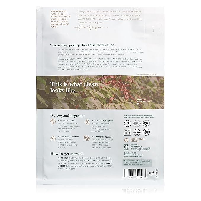 Natural Force - Organic Clean Decaf Coffee, Mold & Mycotoxin Free, Lab Tested for Toxins & Purity, Low Acidity, Whole Bean Swiss Water Decaf Medium Roast, 12 oz