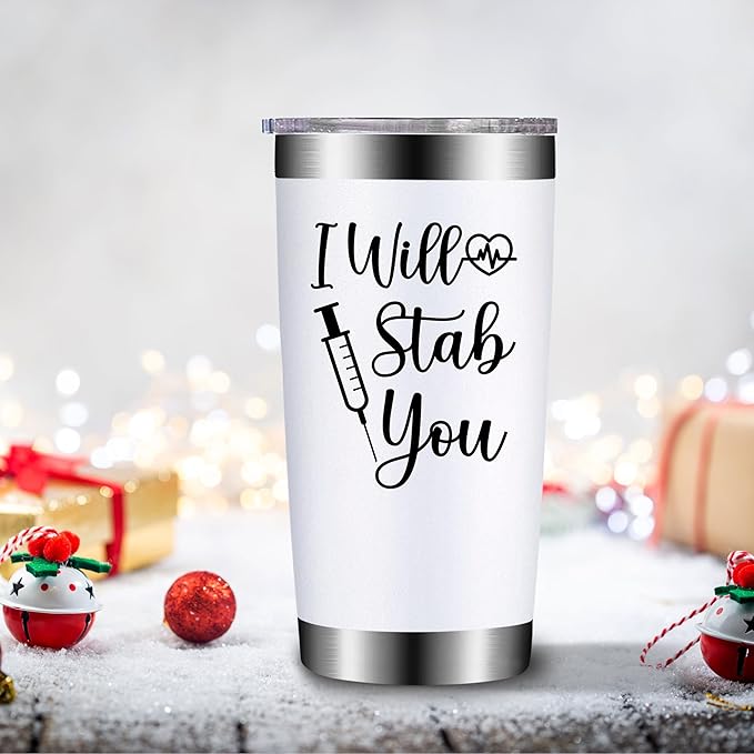 Nurse Appreciation Gifts for Women - Nurses Week Gift - School Nurse Graduation Present - 20oz I Will Stab You Tumbler