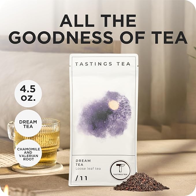 Tastings Tea Dream Loose Leaf, 8 oz | Calm Herbal Sleep Blend with Chamomile, Valerian & Lemon Grass | Natural Antioxidants for Wellness & Bed | Small Batch & Sustainably Sourced | Resealable Pouch